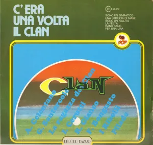 C'Era Una Volta Il Clan