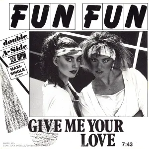 Give Me Your Love / Tell Me